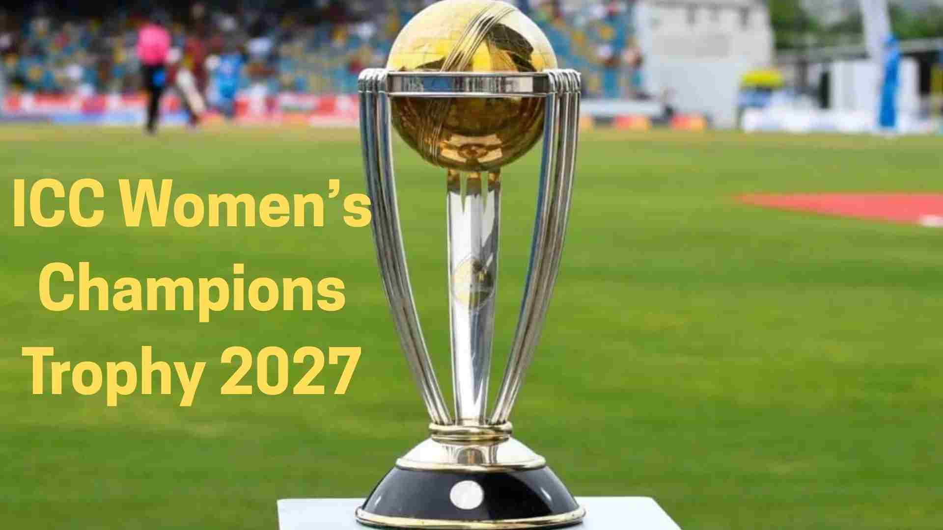 ICC विवाद के चलते श्रीलंका से महिला चैंपियंस ट्रॉफी 2027 की मेजबानी छिनी